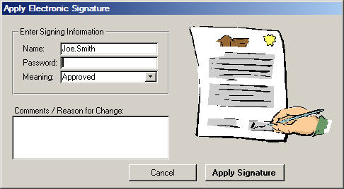 Electronic Signatures in the Part 11 Toolkit – Applying an electronic signature requires password and locks a record from further editing.