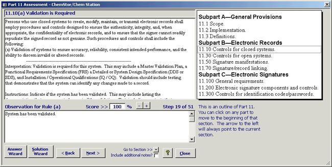 Gap Analysis Screen evaluates systems against the text of 21 CFR 11 and includes interpretations and instructions to perform gap assessments