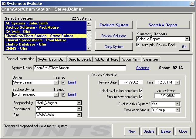 The Systems to Evaluate screen maintains a list of all systems to evaluate and allows users to enter summary information about the system